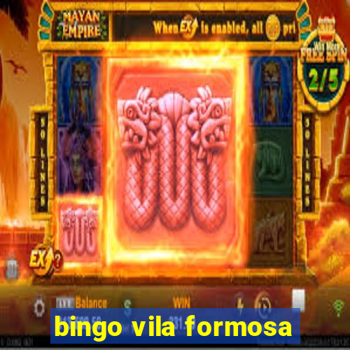 bingo vila formosa